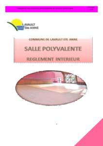 REGLEMENT SALLE POLYVALENTE COMMUNE DE LAVAULT SAINTE ANNE  + Décembre 2009