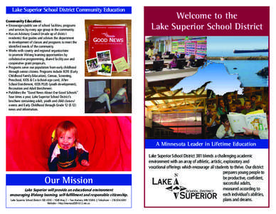 Lake Superior School District Community Education  Welcome to the Lake Superior School District  Good News