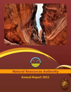 Natural Resources Authority Annual Report 2011 Editorial Committee Eng. Muayed Busaileh Dr. Ali Sawarieh