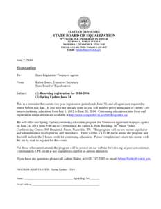 STATE OF TENNESSEE  STATE BOARD OF EQUALIZATION 9TH FLOOR, W.R. SNODGRASS TN TOWER 312 ROSA L. PARKS AVENUE NASHVILLE, TENNESSEE[removed]