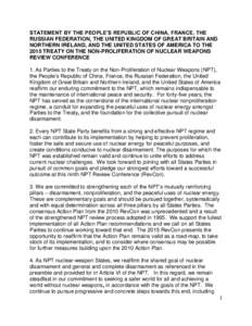STATEMENT BY THE PEOPLE’S REPUBLIC OF CHINA, FRANCE, THE RUSSIAN FEDERATION, THE UNITED KINGDOM OF GREAT BRITAIN AND NORTHERN IRELAND, AND THE UNITED STATES OF AMERICA TO THE 2015 TREATY ON THE NON-PROLIFERATION OF NUC