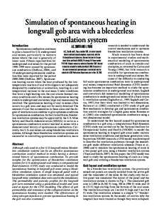 Simulation of Spontaneous Heating in Longwall Gob Area with a Bleederless Ventilation System