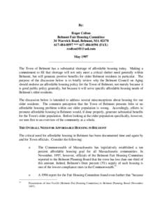 By: Roger Colton Belmont Fair Housing Committee 34 Warwick Road, Belmont, MA[removed]0597 *** [removed]FAX) [removed]