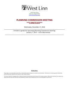 22500 Salamo Road West Linn, Oregon[removed]http://westlinnoregon.gov PLANNING COMMISSION MEETING **CANCELED**