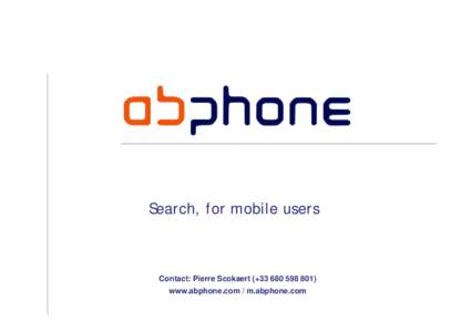 Digital media / Mobile telecommunications / Mobile phone / New media / Videotelephony / Video search engine / Technology / Internet search engines / Electronic engineering