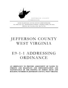 JEFFERSON COUNTY COMMISSION SANDY MCDONALD, ACTING COUNTY ADMINISTRATOR P.O. BOX 250, 124 E. WASHINGTON STREET, CHARLES TOWN, WV[removed]PHONE: [removed] • FAX: [removed]