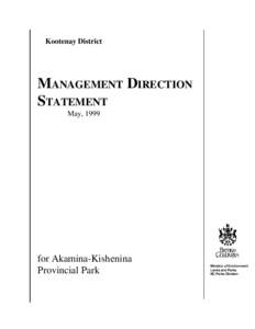 Kootenay District  MANAGEMENT DIRECTION STATEMENT May, 1999