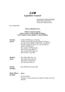 立法會 Legislative Council LC Paper No. CB[removed]These minutes have been seen by the Administration) Ref : CB2/PL/HS