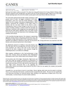April Monthly Report  April saw the broader market up around 1.7%, driven by strong performances from Energy, Metals & Mining, Banks and REITs (property trusts), though there was little in the way of news driving these g