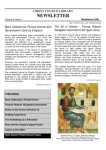 CHRIST CHURCH LIBRARY  NEWSLETTER Volume 5, Issue 1  Michaelmas 2008