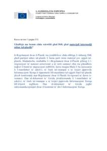 IL-KUMMISSJONI EWROPEA ID-DIRETTORAT ĠENERALI GĦAS-SAĦĦA U L-KONSUMATURI Is-sigurtà tal-Katina Alimentari Innovazzjoni u sostenibbiltà  Kaxxa tat-test 1 (paġna 3/3)