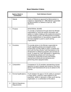 Board Selection Criteria Agency, Board or Commission Youth Advisory Council