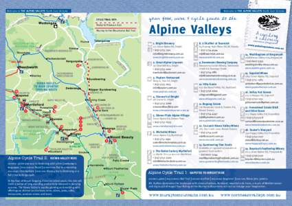 Welcome to the ALPINE VALLEYs North East Victoria  Welcome to the ALPINE VALLEYs North East Victoria CYCLE TRAIL KEY:  Pedal to Produce trail