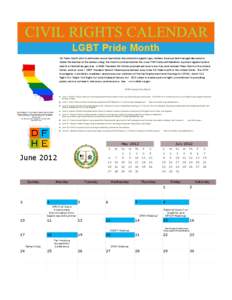 LGBT Pride Month GB Pride Month aims to eliminate sexual orientation discrimination against gay, lesbian, bisexual and transgender persons. Under the banner of the rainbow flag, the month commemorates the June 1969 Stone