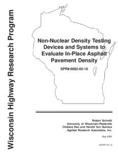 Non Nuclear Density Testing Devices and Systems to Evaluate In-Place Asphalt Pavement Density