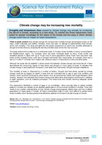 28 September 2010 XX Februa  Special Issue 23 Climate change may be increasing tree mortality Droughts and temperature rises caused by climate change may already be increasing