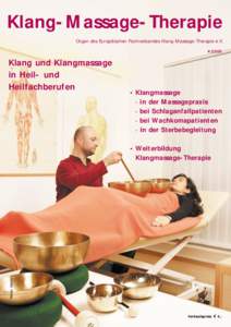 Klang-Massage-Therapie Organ des Europäischen Fachverbandes Klang-Massage-Therapie e.VKlang und Klangmassage in Heil- und