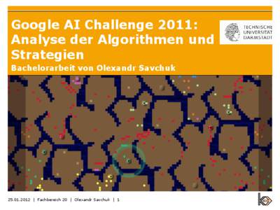 Google AI Challenge 2011: Analyse der Algorithmen und Strategien