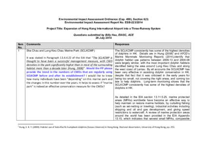 Environmental Impact Assessment Ordinance (Cap. 499), Section 6(3) Environmental Impact Assessment Report No. ESB[removed]Project Title: Expansion of Hong Kong International Airport into a Three-Runway System Questions 