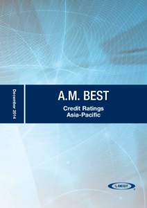 December[removed]A.M. Best Credit Ratings Asia-Pacific