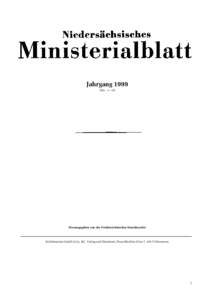 Jahrgang 1999 Nrn. 1—39 Herausgegeben von der Niedersächsischen Staatskanzlei  Schlütersche GmbH & Co. KG, Verlag und Druckerei, Hans-Böckler-Allee 7, 30173 Hannover