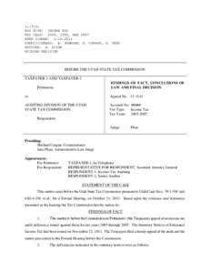 [removed]TAX TYPE: INCOME TAX TAX YEAR: 2005, 2006, AND 2007 DATE SIGNED: [removed]COMMISSIONERS: B. JOHNSON, M. CRAGUN, R. PERO EXCUSED: D. DIXON