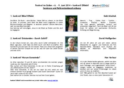 Festival im Süden • 6. – 9. Juni 2014 • konkret! ERlebt! Seminare und Referentenbeschreibung