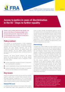 Helping to make fundamental rights a reality for everyone in the European Union JUSTICE  Access to justice in cases of discrimination