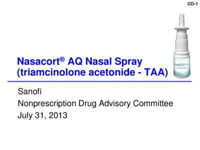 CO-1  Nasacort® AQ Nasal Spray (triamcinolone acetonide - TAA) Sanofi Nonprescription Drug Advisory Committee