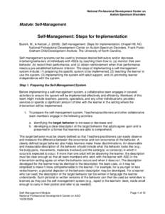 National Professional Development Center on Autism Spectrum Disorders Module: Self-Management  Self-Management: Steps for Implementation