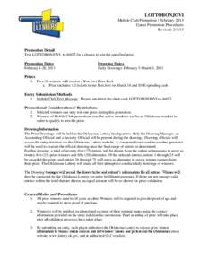 Economy of Oklahoma / Government of Oklahoma / Oklahoma Lottery / Sweepstakes / Lottery / Virginia State Lottery / Florida Lottery / Gambling / Games / State governments of the United States