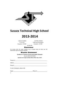 Sussex	
  Technical	
  High	
  School	
    	
  	
  	
  	
  	
  	
  	
  	
  	
  	
  	
  	
  	
  	
  2013-­‐2014	
   MAILING ADDRESS: P.O. Box 351 Georgetown, DE 19947
