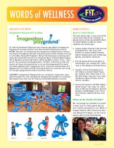 HIGHLIGHT OF THE MONTH  MEMBER ACTIVITIES Imagination Playground Unveiling