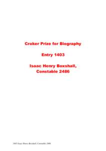 Croker Prize for Biography Entry 1403 Isaac Henry Boxshall, ConstableIsaac Henry Boxshall, Constable 2486