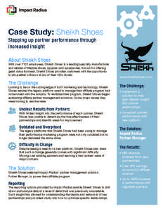 Case Study: Sheikh Shoes  Stepping up partner performance through increased insight About Shiekh Shoes