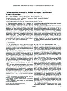 GEOPHYSICAL RESEARCH LETTERS, VOL. 32, L14825, doi:[removed]2005GL022765, 2005  Carbon monoxide measured by the EOS Microwave Limb Sounder on Aura: First results Mark J. Filipiak,1 Robert S. Harwood,1 Jonathan H. Jiang,2 