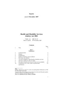 Reprint as at 3 December 2007 Health and Disability Services (Safety) Act 2001 Public Act