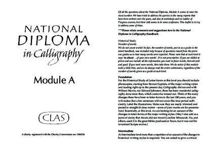 Of all the questions about the National Diploma, Module A seems to raise the most number. We have tried to address the queries in the many reports that have been written over the years, and also at workshops and on Ladde