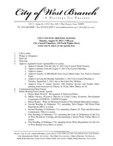 CITY COUNCIL MEETING AGENDA Monday, August 19, 2013 • 7:00 p.m. City Council Chambers, 110 North Poplar Street Action may be taken on any agenda item.  1.