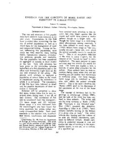 EVIDENCE FOR T H E CONCEPTS OF HOME RANGE AND TERRITORY I N STREAM FISHES Departmed of Zoology, Indiqna U n i v e r i t y , Bloomington, Indiana have received most attention in this reThe size and structure of fish popul