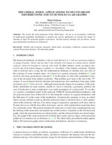 THE CHIRAL INDEX: APPLICATIONS TO MULTIVARIATE DISTRIBUTIONS AND TO 3D MOLECULAR GRAPHS Michel Petitjean MTi, INSERM UMR-S 973, University Paris 7 35 rue H´el`ene Brion, 75205 Paris Cedex 13, France. petitjean.chiral@gm