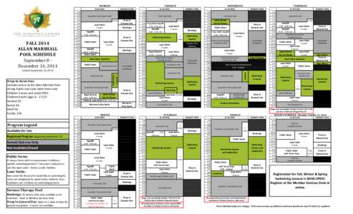 TUESDAYS  revised September 26, 2014 Drop-In Swim Fees Includes access to the Allan Marshall Pool