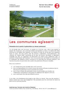 La commune de Tramelan; www.tramelan.ch  Fondation pour la promotion de la santé et les questions d‘addictions
