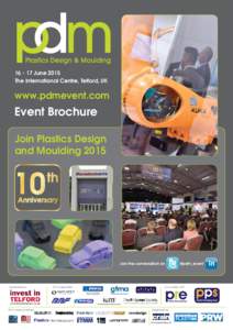 June 2015 The International Centre, Telford, UK www.pdmevent.com  Event Brochure