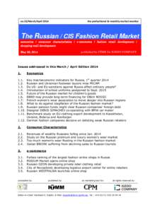 no.32/March/Aprilthe profashional bi-monthly market monitor The Russian / CIS Fashion Retail Market economics / consumer characteristics / e-commerce / fashion retail development /