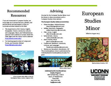 Recommended Resources If you are interested in European Studies, we  encourage you to attend lectures, exhibits, and  performances and participate in other co‐ curricular activities related to t