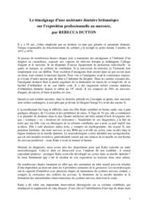 Le témoignage d’une assistante dentaire britannique sur l’exposition professionnelle au mercure, par REBECCA DUTTON Il y a 38 ans, j’étais employée par un dentiste en tant que gérante et assistante dentaire. Un