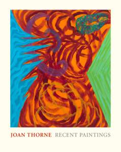 JOAN THORNE RECENT PAINTINGS  FALK ART REFERENCE