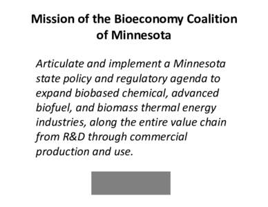 Biotechnology / Environment / Biobased economy / Bob Gunther / Biofuel / Cellulosic ethanol / Biomass / Julie A. Rosen / Sustainability / Bioenergy / Energy