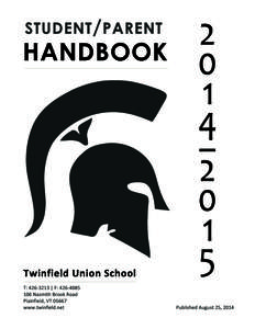 Twinfield Union School  Our Mission The mission of the Twinfield Union School community is to educate all students to become responsible, productive, critical-thinking, lifelong-learning citizens in a safe, nurturing en